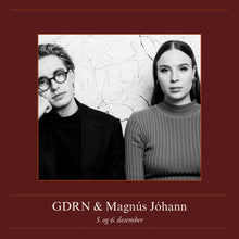 Load image into Gallery viewer, 6. viðburður - 5. og 6. desember. GDRN & Magnús Jóhann, fordrykkur, matur & gisting / Kjör f. tvo
