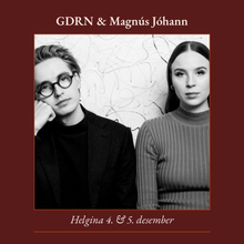 Load image into Gallery viewer, 6. GDRN og Magnús Jóhann, fordrykkur, matur og gisting á Hótel Búðum. Val um tvær dagsetningar: 4. &amp; 5. desember. Kjör fyrir tvo.

